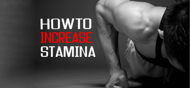 How to increase stamina naturally