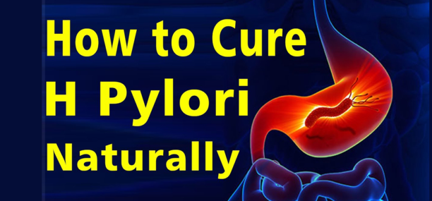 How to get rid of H. pylori infection naturally at home